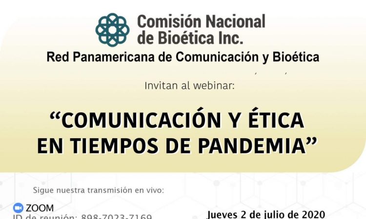 Comisión Nacional de Bioética invita al webinar “Comunicación y ética en tiempos de pandemia”