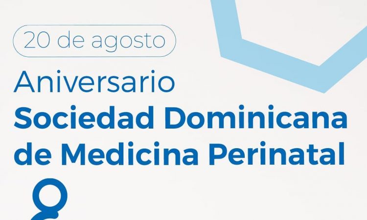Sociedad Dominicana de Medicina Perinatal cumple 37 años desde su fundación