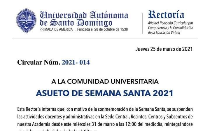 UASD anunció suspensión de actividades y recomendó medidas de prevención durante semana santa