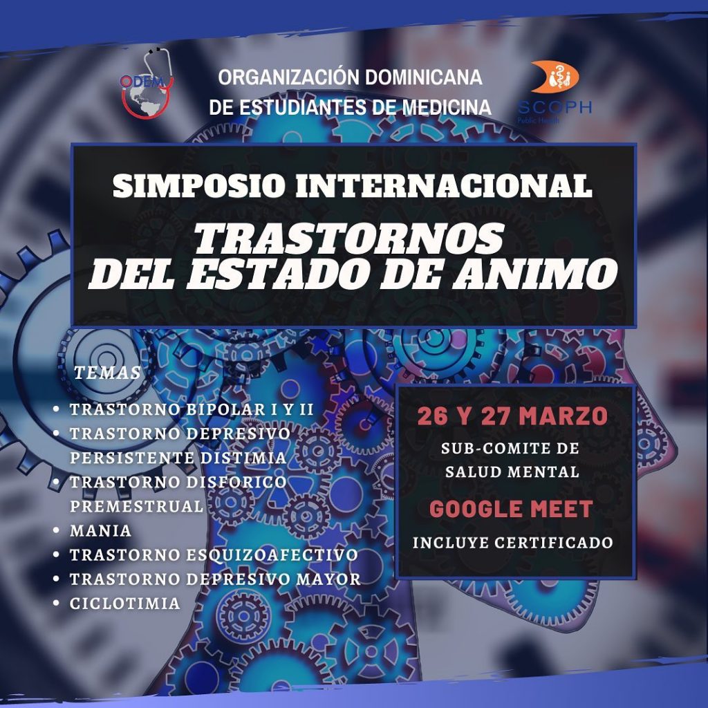 ODEM realizará un simposio internacional sobre trastornos del estado de ánimo ODEM realizará un simposio internacional sobre trastornos del estado de ánimo