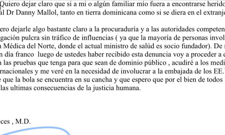 Brady de las Nueces declaró que su familia se encuentra amenazada por médicos dominicanos Brady de las Nueces declaró que su familia se encuentra amenazada por médicos dominicanos