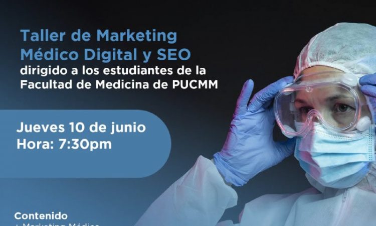 Alumnos de la PUCMM recibirán taller sobre marketing médico digital y SEO Alumnos de la PUCMM recibirán taller sobre marketing médico digital y SEO