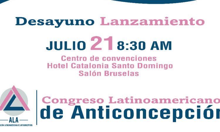 La Asociación Latinoamericana de Anticoncepción lanzará su primer congreso latinoamericano