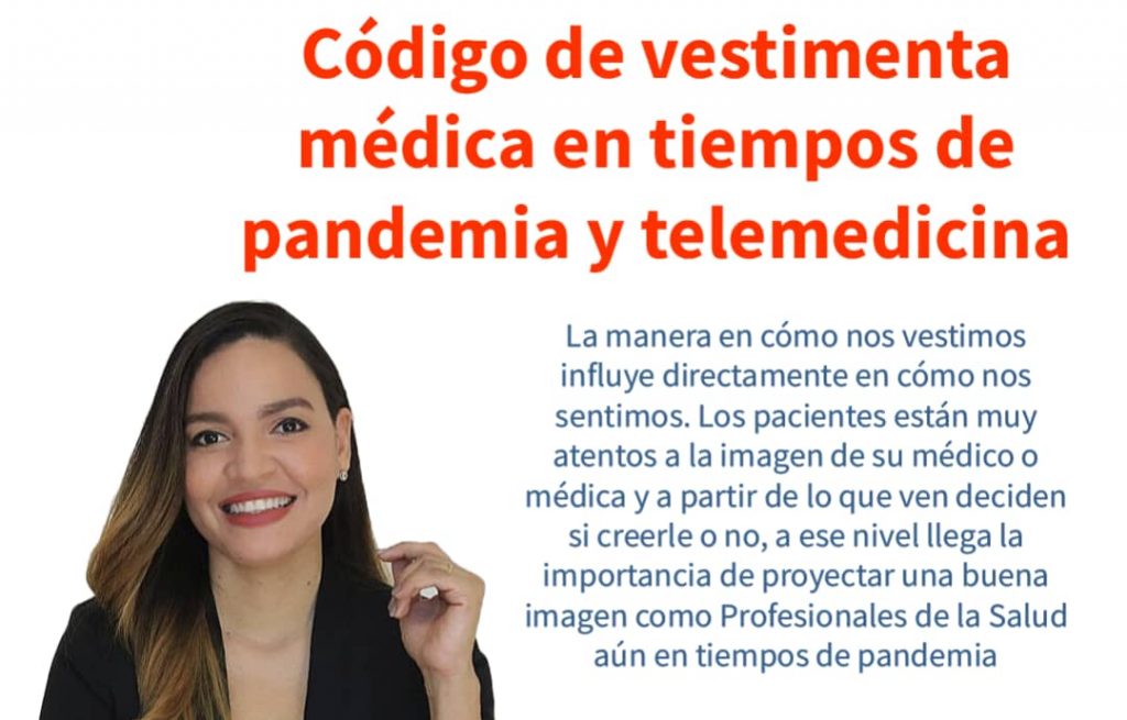 Código de vestimenta médica en tiempos de pandemia y telemedicina Código de vestimenta médica en tiempos de pandemia y telemedicina