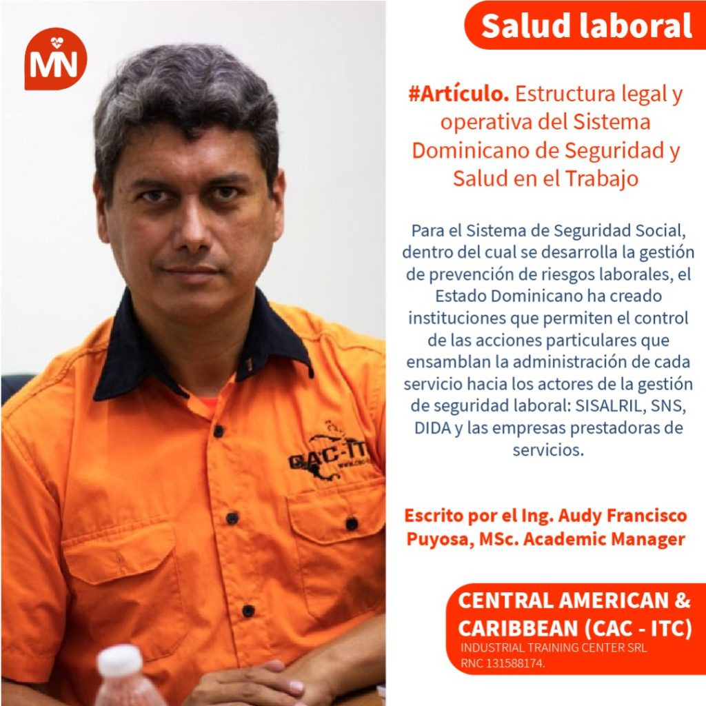 Estructura legal y operativa del Sistema Dominicano de Seguridad y Salud en el Trabajo