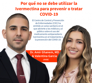 Por qué no se debe utilizar la Ivermectina para prevenir o tratar COVID-19