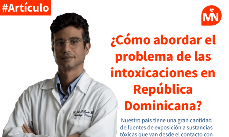 ¿Cómo abordar el problema de las intoxicaciones en República Dominicana?