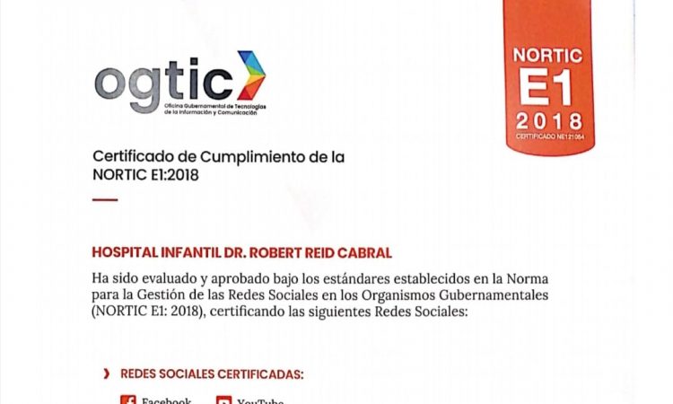 Hospital Robert Reid Cabral recibe certificación Nortic E1:2018