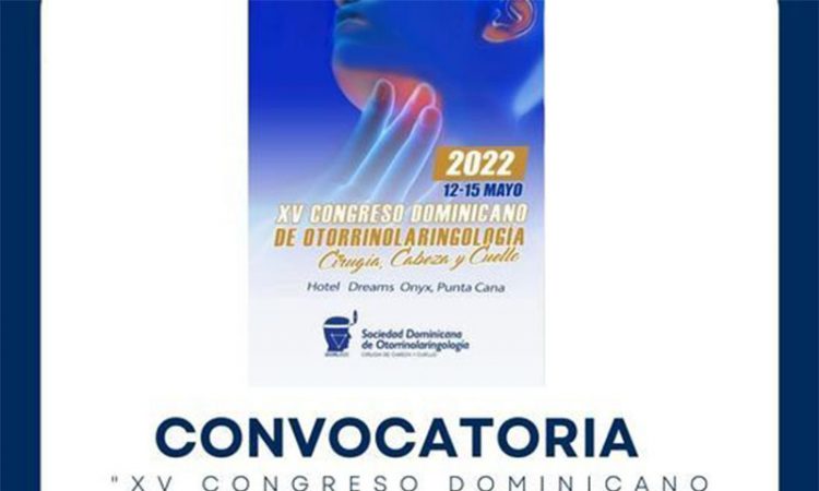 Otorrinolaringólogos lanzan convocatoria para su congreso 2022