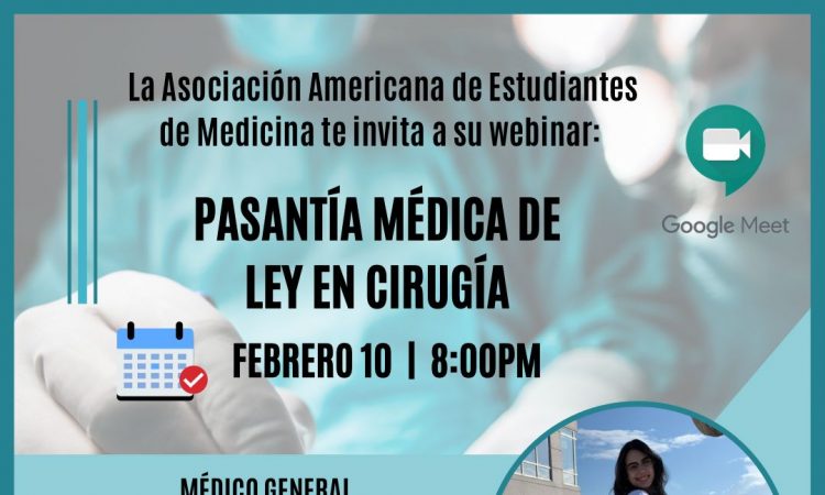 AMSA-UNPHU invita al webinar "Pasantía Médica de Ley en Cirugía"