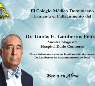 CMD y SDA lamentan fallecimiento del anestesiólogo Tomás Enrique Lambertus