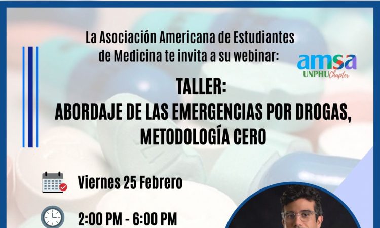 AMSA-UNPHU realizará taller sobre abordaje de emergencias por drogas