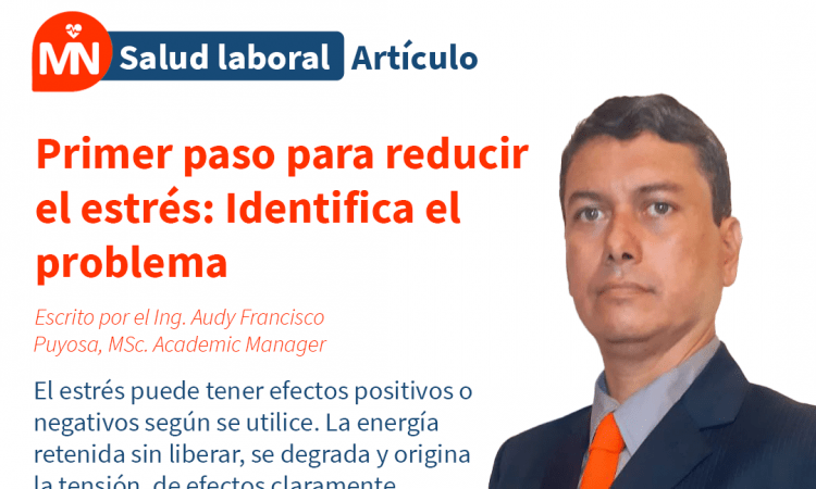 Primer paso para reducir el estrés: Identifica el problema