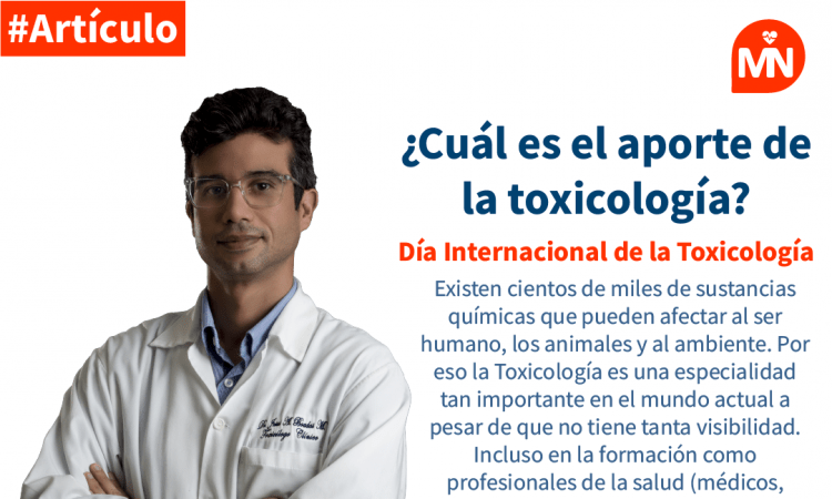 ¿Cuál es el aporte de la toxicología?<br>Día Internacional de la Toxicología ¿Cuál es el aporte de la toxicología?<br>Día Internacional de la Toxicología