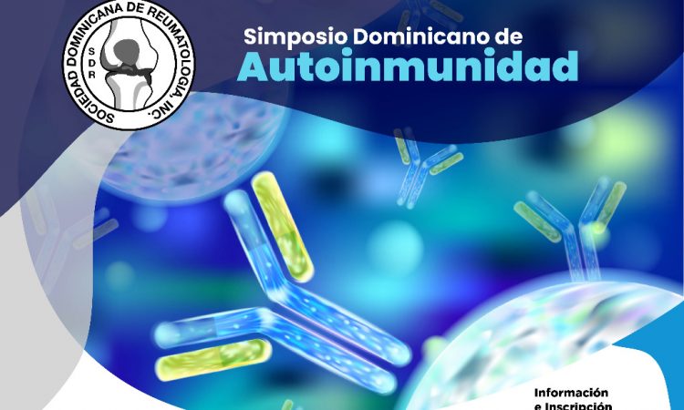Reumatólogos invitan al Simposio Dominicano de Autoinmunidad