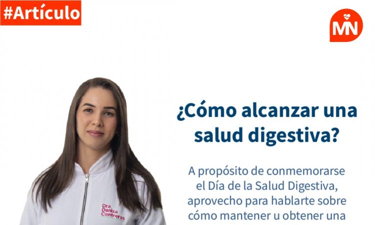 ¿Cómo alcanzar una salud digestiva?