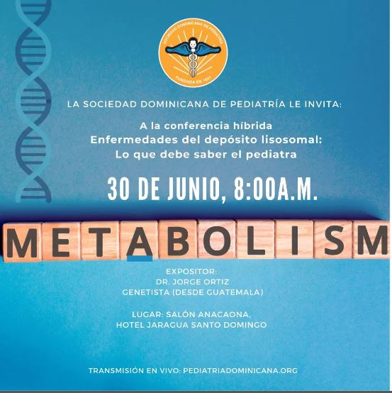 Sociedad de Pediatría abordará enfermedades metabólicas Sociedad de Pediatría abordará enfermedades metabólicas