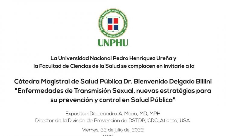 UNPHU invita a su cátedra magistral de Salud Pública sobre enfermedades de transmisión sexual UNPHU invita a su cátedra magistral de salud pública sobre enfermedades de transmisión sexual