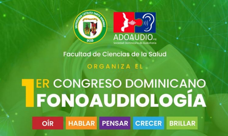 UCSD invita al Congreso Dominicano de Fonoaudiología