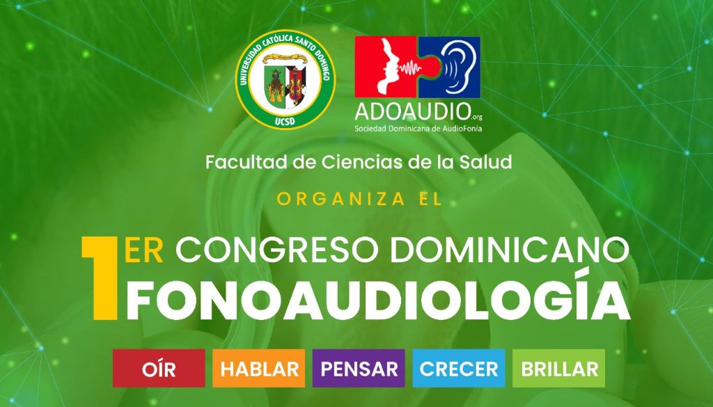 UCSD invita al Congreso Dominicano de Fonoaudiología UCSD invita al Congreso Dominicano de Fonoaudiología