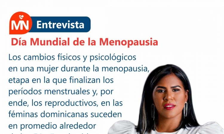 Entrevista a la Dra. Albidania Almánzar, presidente de la Sociedad Dominicana de Menopausia y Osteoporosis (SODOMOS)