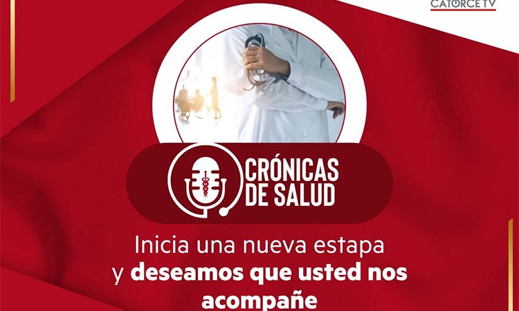 Crónicas de Salud se muda a la TV en el Canal 14