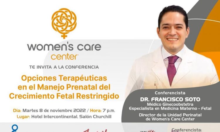 Especialista disertó sobre el manejo prenatal del crecimiento fetal restringido Especialista disertó sobre el manejo prenatal del crecimiento fetal restringido