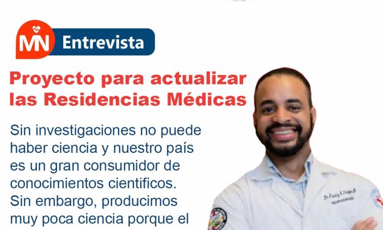 Dr. Franly Vásquez: Actualizar los programas de residencias médicas es vital para impulsar la investigación científica