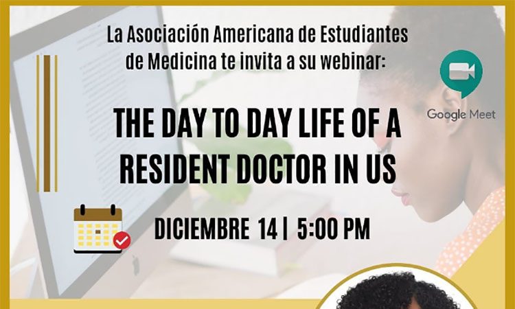 AMSA-UNPHU realizará webinar sobre  la vida de un médico residente en USA