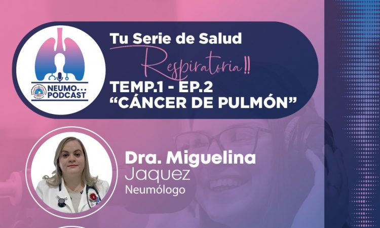 Sociedad de Neumología presenta hoy el segundo episodio de su podcast oficial