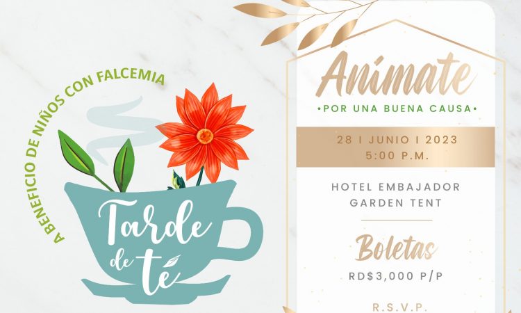 Fundación Los Arturitos regresa con su ‘Tarde de Té’ a beneficio de los niños con Falcemia