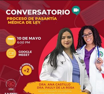 EMIG UNPHU invita al conversatorio ‘Pasantía médica de ley. Mi experiencia’