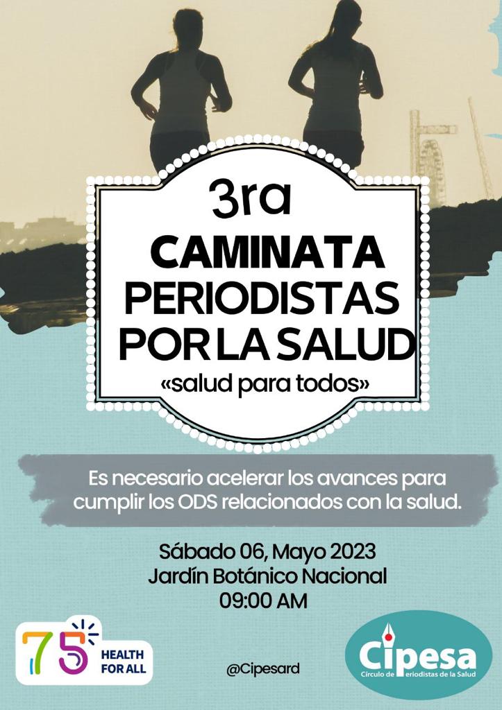 CIPESA invita a su tercera caminata por la salud