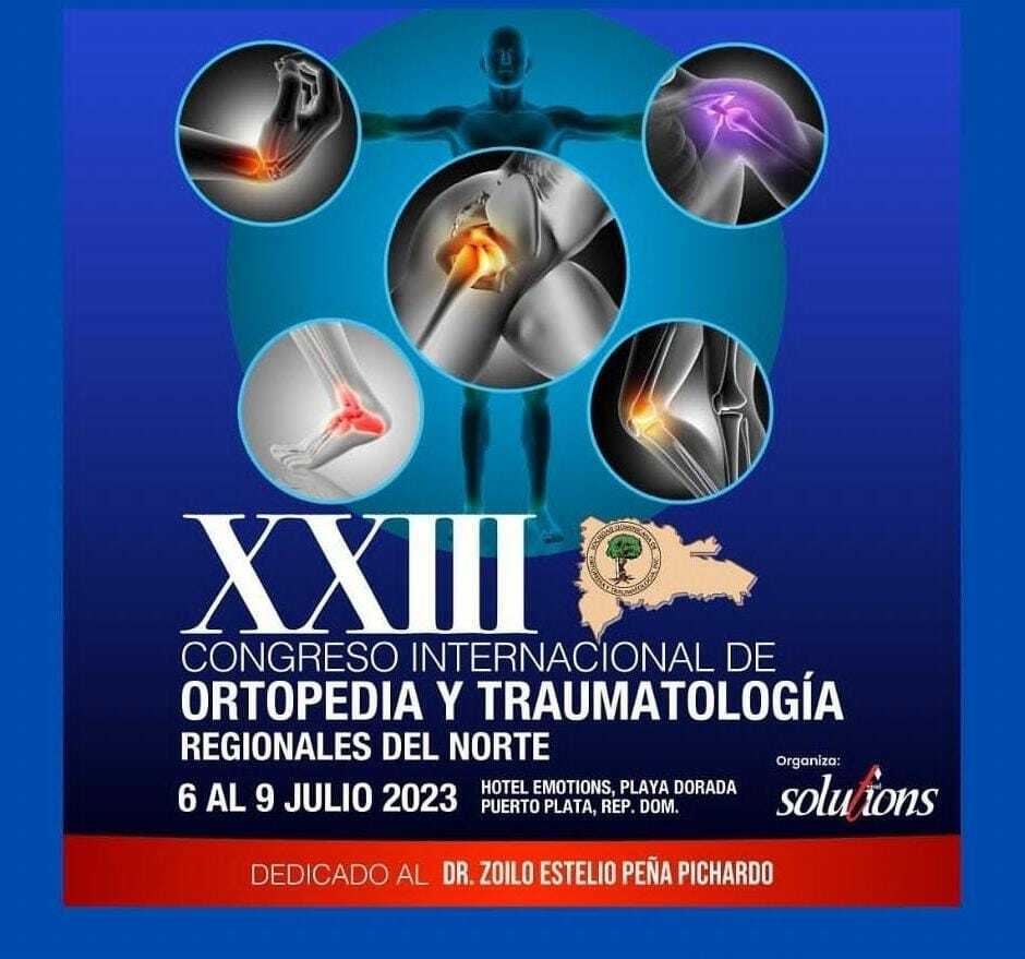 Ortopedas confirman fechas del XXlll Congreso Internacional de su filial norte
