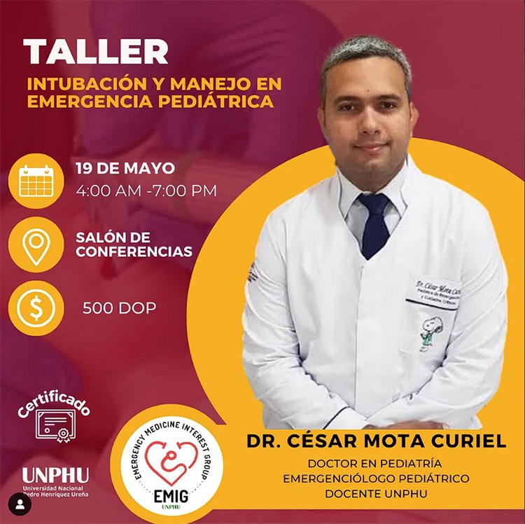 EMIG UNPHU invita al 'Taller de intubación en emergencias pediátricas' EMIG UNPHU invita al 'Taller de intubación en emergencias pediátricas'