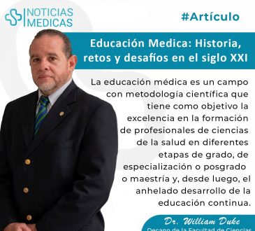 Educación Médica: Historia, retos y desafíos en el siglo XXI