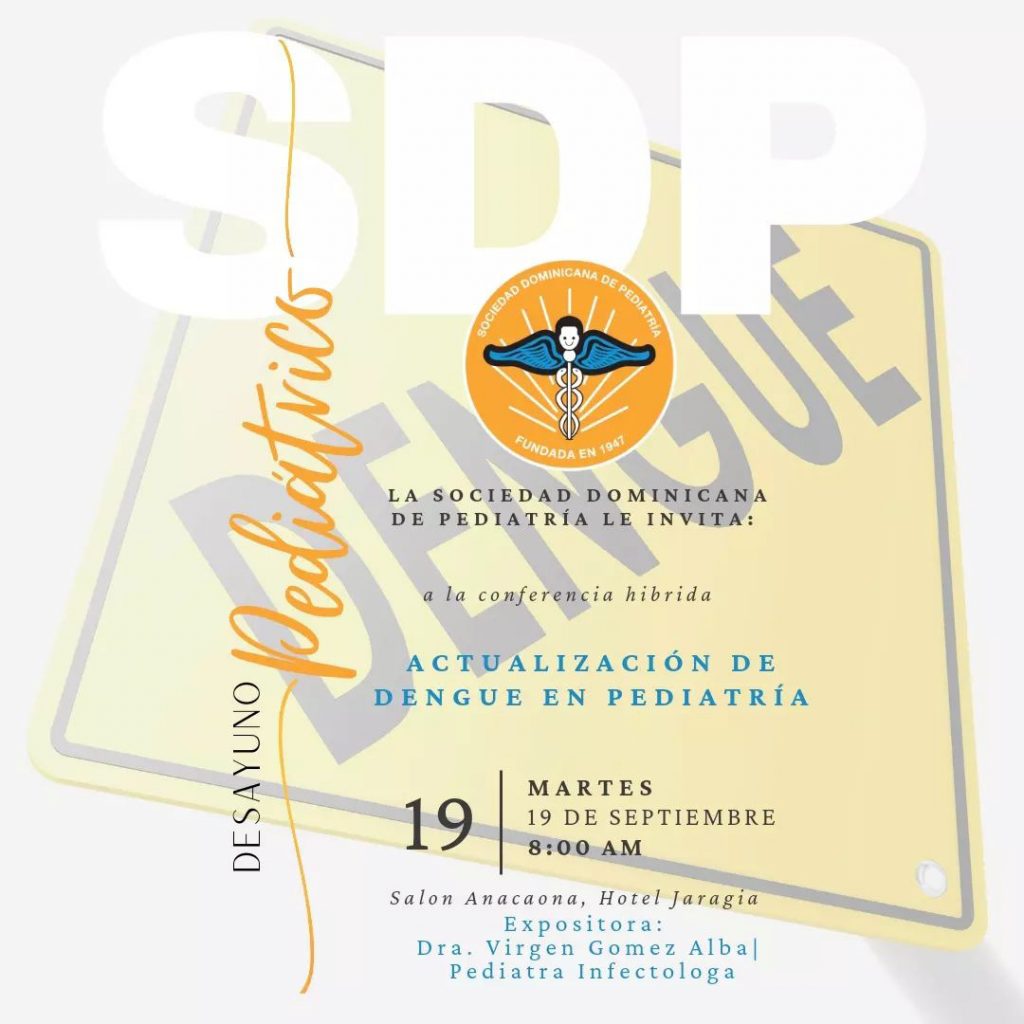 Pediatras discutirán sobre la actualidad del dengue en su próximo encuentro científico Pediatras discutirán sobre la actualidad del dengue en su próximo encuentro científico