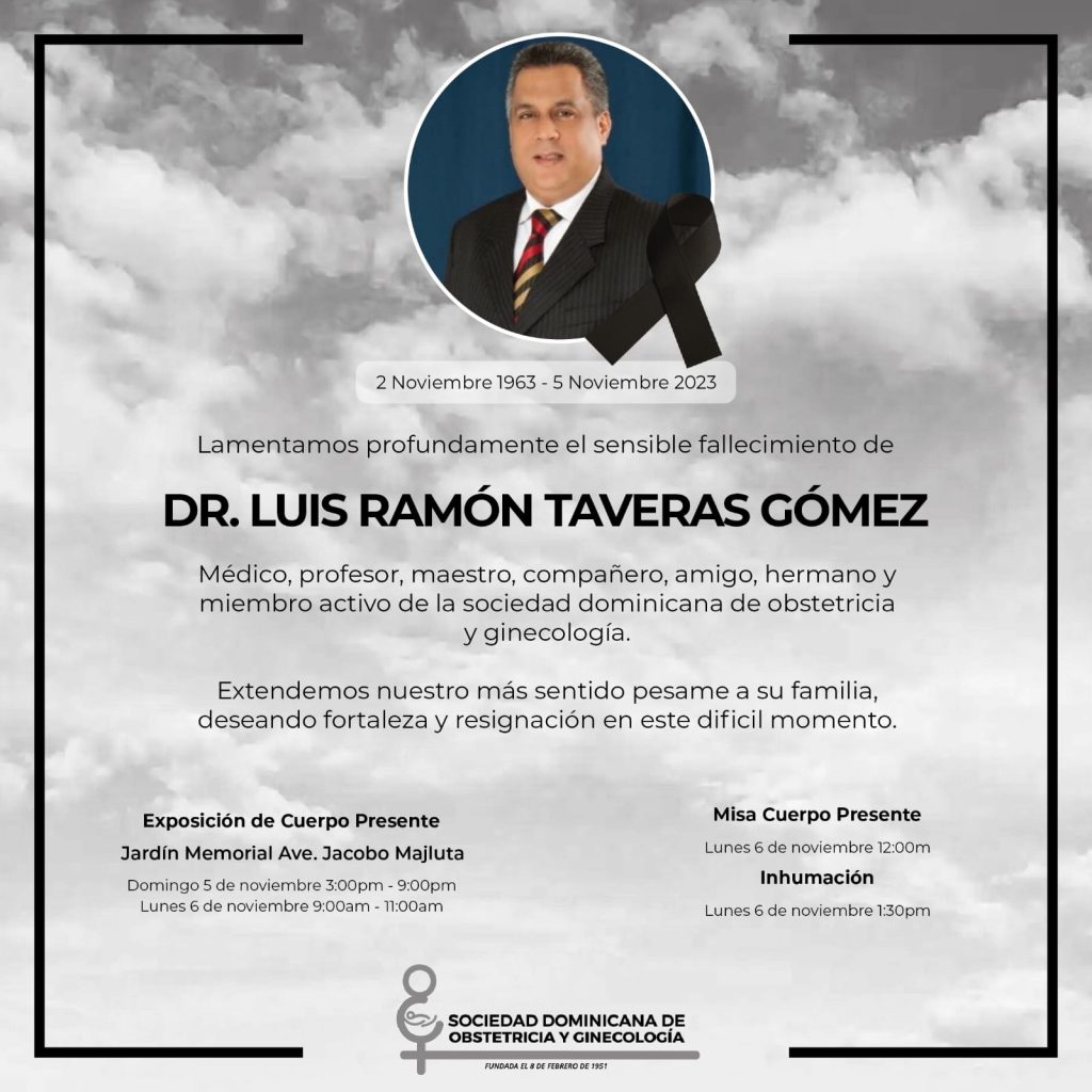 SDOG lamentó fallecimiento del Dr. Luis Ramón Taveras SDOG lamentó fallecimiento del Dr. Luis Ramón Taveras