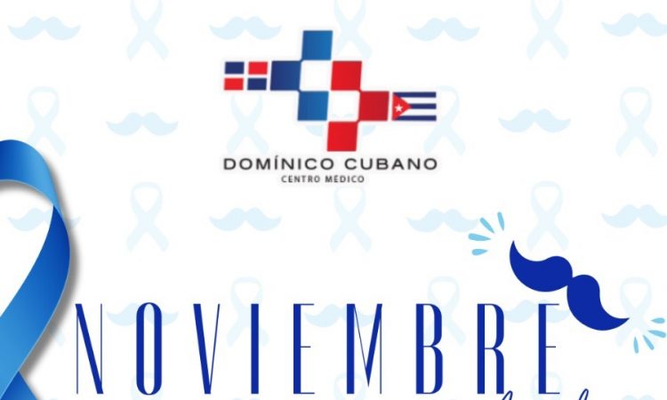 Centro Médico Dominico Cubano confirma beneficios especiales por el Mes de la Salud Masculina