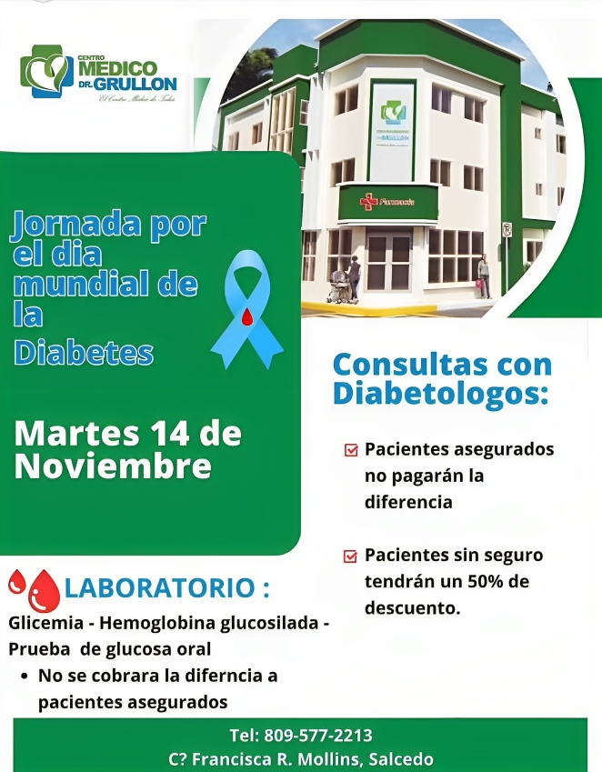 Centro Médico Dr. Grullón tendrá jornada por el Día Mundial de la Diabetes este martes Centro Médico Dr. Grullón tendrá jornada por el Día Mundial de la Diabetes este martes