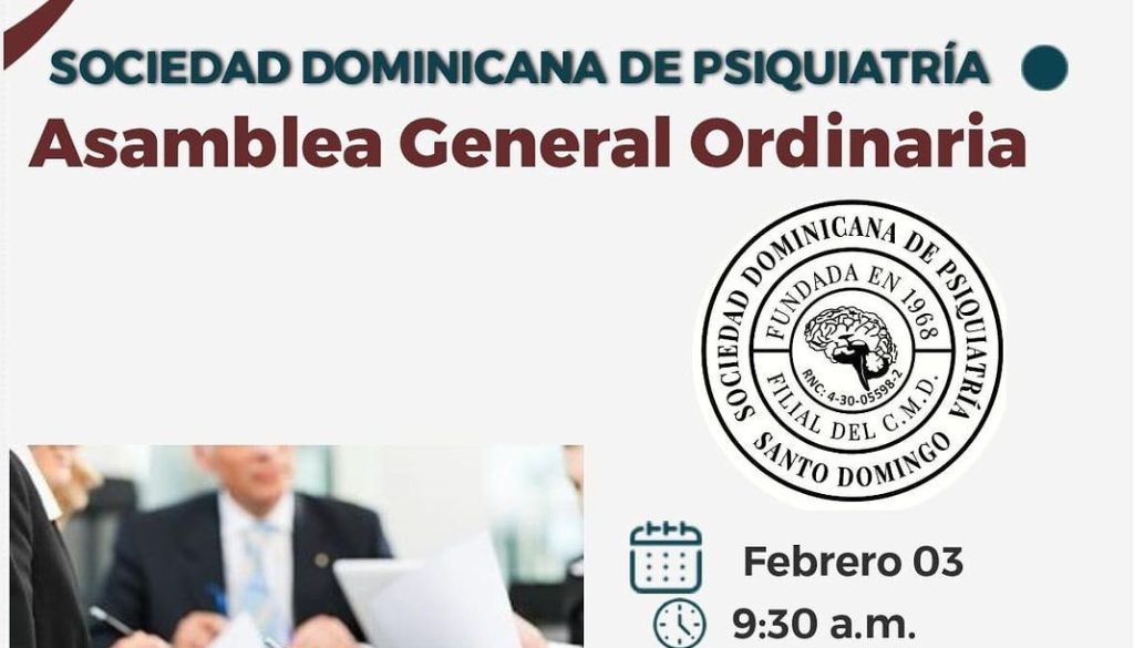 Sociedad de Psiquiatría realizará su asamblea ordinaria este sábado Sociedad de Psiquiatría realizará su asamblea ordinaria este sábado