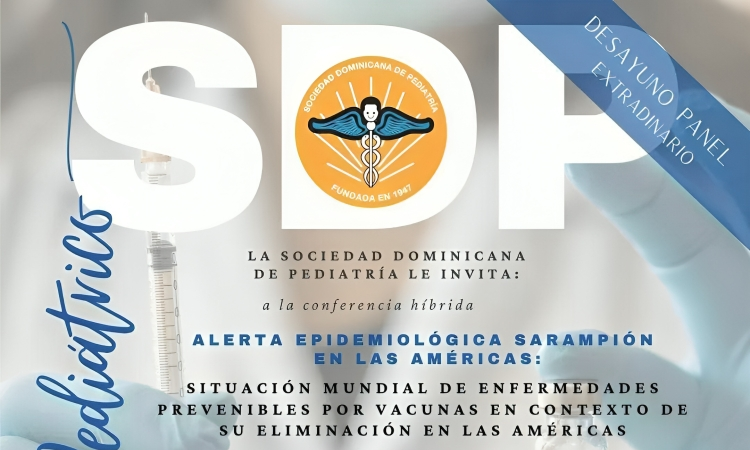 Pediatras analizarán situación del sarampión y otras enfermedades prevenibles por vacunas en la región