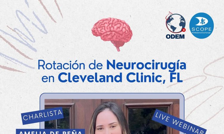 ¿Te interesa hacer una rotación de neurocirugía en Cleveland Clinic? ODEM te explica cómo
