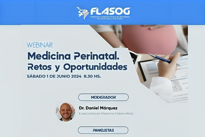 FLASOG invita a su webinar 'Medicina Perinatal: Retos y oportunidades'