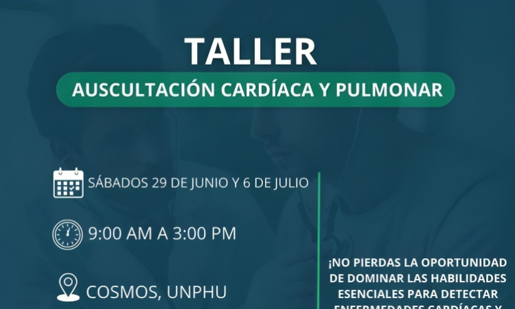 JAEMED-UNPHU abre inscripciones para su Taller de Auscultación Cardíaca y Pulmonar