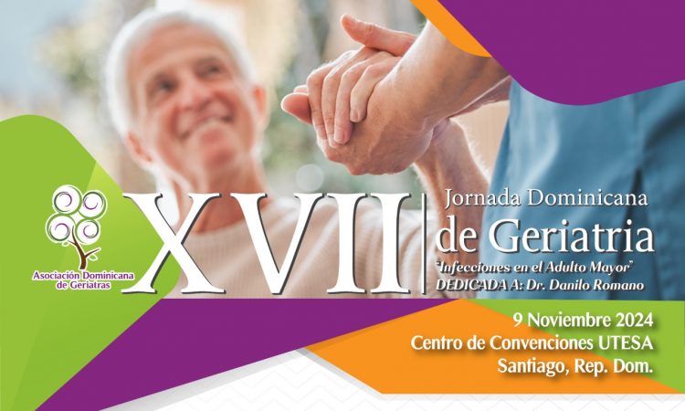 Asociación Dominicana de Geriatras abre inscripciones para su XVII Jornada Asociación Dominicana de Geriatras abre inscripciones para su XVII Jornada