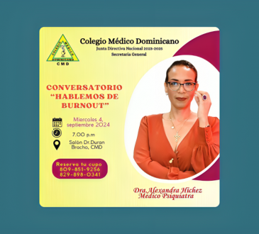 El Colegio Médico Dominicano organiza conversatorio sobre el burnout en la profesión médica