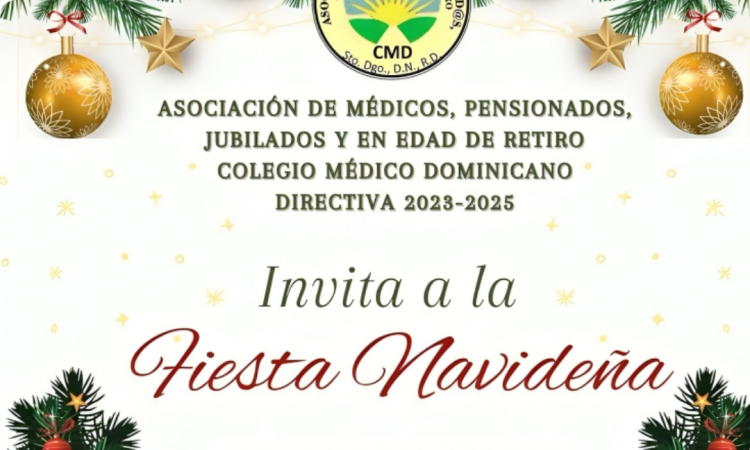 La Asociación de Médicos Pensionados y Jubilados del CMD celebrará su fiesta navideña este 5 de diciembre