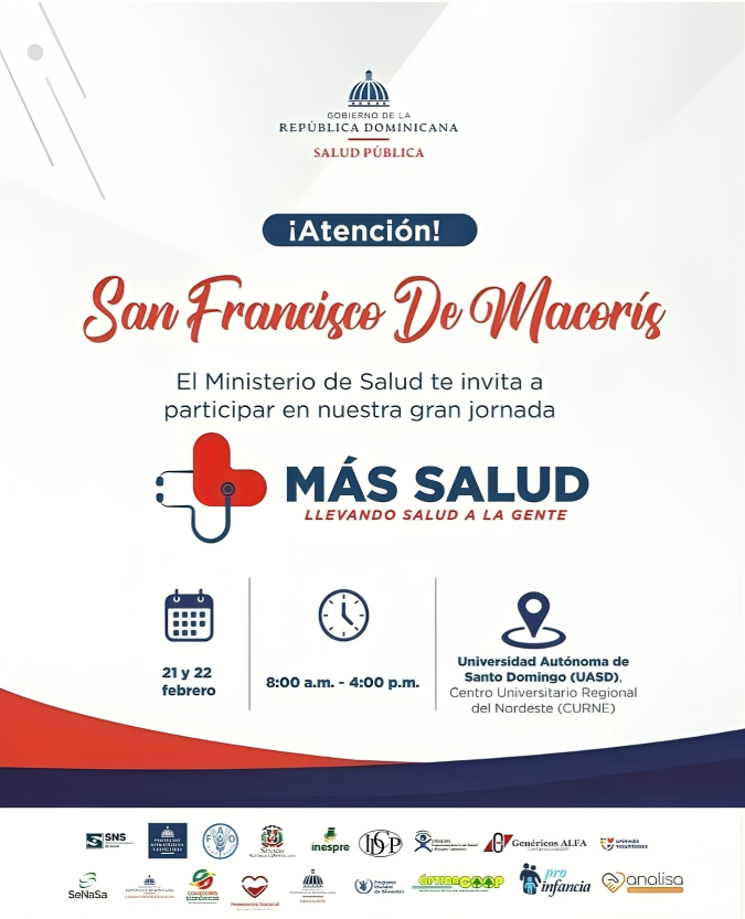 Jornada "Más Salud y Bienestar" ofrecerá atención médica gratuita en San Francisco de Macorís Jornada "Más Salud y Bienestar" ofrecerá atención médica gratuita en San Francisco de Macorís