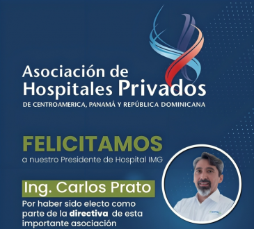 Carlos Prato ingresa a la Junta Directiva de la Asociación de Hospitales Privados